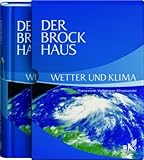 Image de Der Brockhaus Wetter und Klima: Phänomene, Vorhersage, Klimawandel