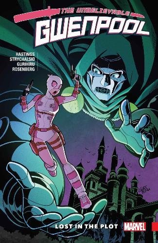 Télécharger Gwenpool, The Unbelievable Vol. 5: Lost in the Plot PDF Ebook En Ligne