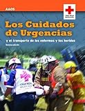 Image de Los Cuidados de Urgencias y el Transporte de los Enfermos y los Heridos