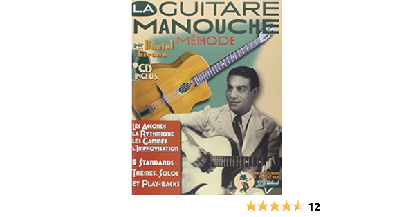 Givone La Guitare Manouche Methode 1 Cd Rebillard Amazon Fr Daniel Givone Livres