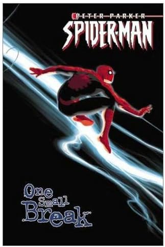 Peter Parker Spider-Man Volume 2: One Small Break TPB