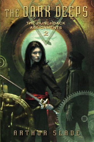 The Dark Deeps: The Hunchback Assignments 2