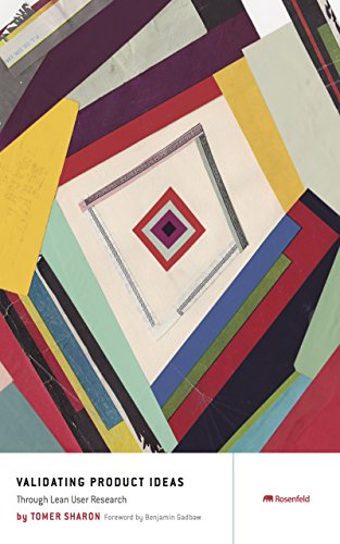 Validating Product Ideas: Through Lean User Research (English Edition)