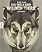 Die Welt der wilden Tiere: Im Norden by 