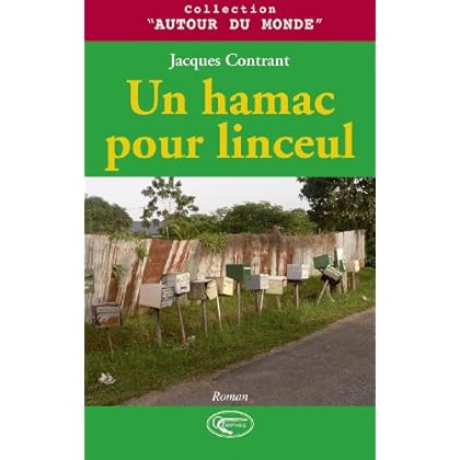 Un Hamac pour Linceul Un Hamac pour Linceul