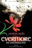 Evermore 1 - Die Unsterblichen: Roman bei Amazon kaufen