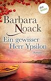 'Ein gewisser Herr Ypsilon' von Barbara Noack