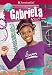 Produktbild Gabriela (American Girl: Girl of the Year 2017, Book 1)