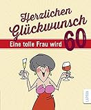 Image de Herzlichen Glückwunsch - Eine tolle Frau wird 60
