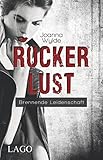 Rockerlust: Brennende Leidenschaft (Reapers Motorcycle Club 4) by