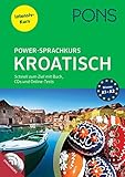 Image de PONS Power-Sprachkurs Kroatisch: Schnell zum Ziel mit Buch, CDs und Online-Tests