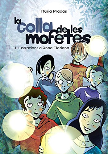 La colla de les mofetes (Llibres infantils i juvenilsPluja de llibres +10)