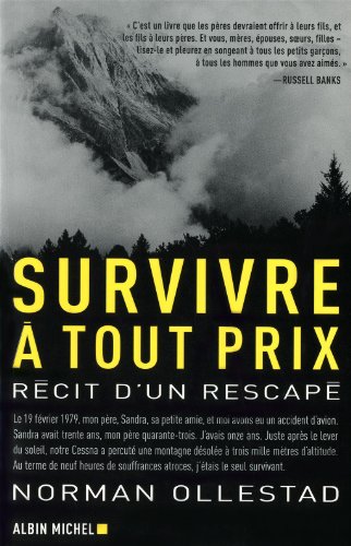 couverture de : Survivre &agrave; tout prix
