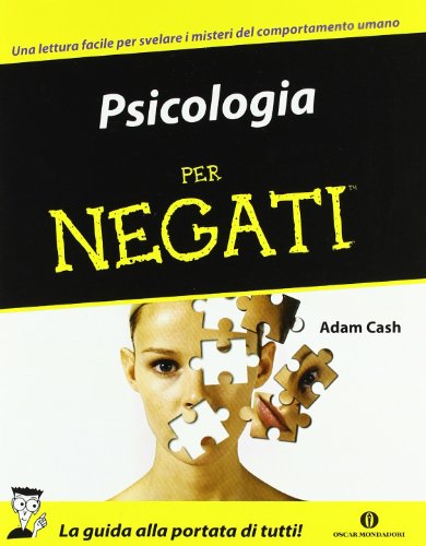 Psicologia per negati Psicologia per negati