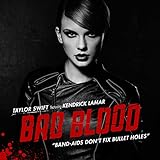Bad Blood [feat. Kendrick Lamar]