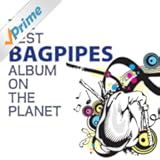 The Best Bagpipes Album On The Planet