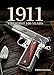 Produktbild 1911: The First 100 Years, 2nd Edition