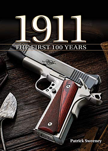 Preisvergleich Produktbild 1911: The First 100 Years, 2nd Edition