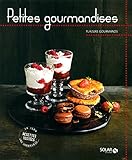 PETITES GOURMANDISES - PLAISIRS GOURMANDS