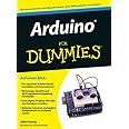Arduino für Dummies: Vorw. v. Massimo Banzi : Nussey, John, Franken ...