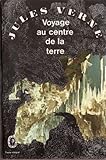 VOYAGE AU CENTRE DE LA TERRE