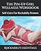 Produktbild The Pin-Up Girl Wellness Workbook: Self-Care For Rockabilly Women