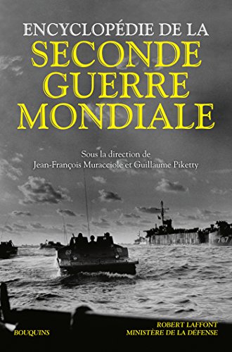 Encyclopédie de la Seconde Guerre mondiale francais Encyclopédie de la Seconde Guerre mondiale francais