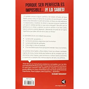 Ser perfecta es un coñazo : manual de supervivencia para mujeres "normales" (AGUILAR, Band 718999)