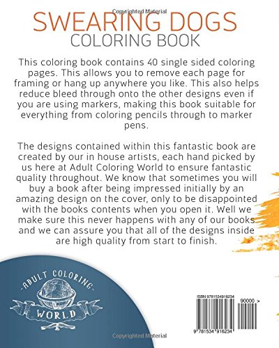 Swearing Dogs Coloring Book: A Sweary Adult Coloring Book of 40 Rude, Funny Swearing Dog Designs with Zentangle and Mandala Style Patterns: Volume 3 (Swear Word Coloring Books)