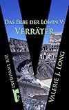 Image de Das Erbe der Löwin V: Verräter (Zoe Lionheart 15)
