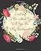 Produktbild I Can't Say I Do Without You!  Will You Be My Bridesmaid: Proposal Question Gift Notebook, Propose or Ask the Question with a Stylish Floral Quote ... for the Wedding, 8 x 10, 160 Lined Pages,