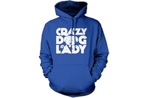 HOTSCAMP Crazy Dog Lady Hoodie - Dog Lover Hoody Pet Dog Owner Mum Walker Groomer