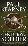 Image de Century of the Soldier: The Collected Monarchies of God (Volume Two) (English Edition)