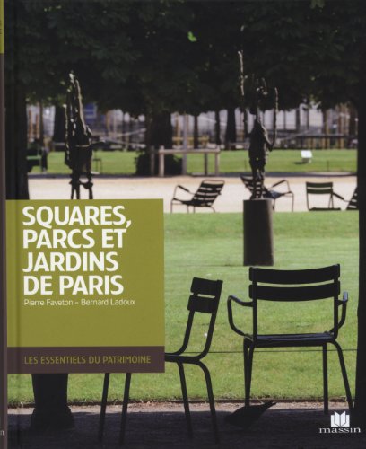 couverture de : Squares, parcs et jardins de Paris