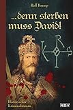 Cover zum Buch ...denn sterben muß David!