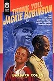 Thank You, Jackie Robinson by Barbara Cohen