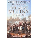 The Great Mutiny: India 1857
