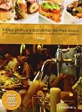  Tapas Pintxos Y Cazuelitas Del Pa