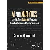 AI and Analytics, Accelerating Business Decisions