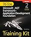 MCTS Self-Paced Training Kit (Exam 70-536): Microsoft® .NET Framework Application Development Foundation, Second Edition (Self-Paced Training Kits) by 