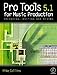 Produktbild Pro Tools 5.1 for Music Production: Practical Recording, Editing and Mixing for Music Production