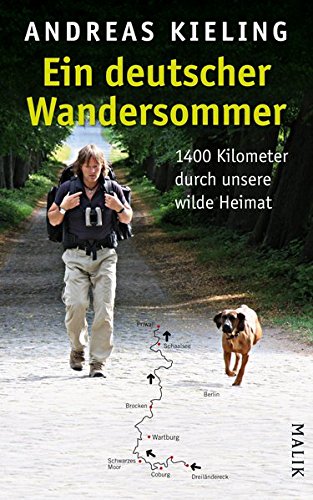 Download Ein deutscher Wandersommer - 1400 Kilometer durch unsere wilde Heimat Download Ein deutscher Wandersommer - 1400 Kilometer durch unsere wilde Heimat