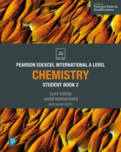 Pearson Edexcel International A Level Chemistry Student Book