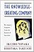 The Knowledge-Creating Company: How Japanese Companies Create the Dynamics of Innovation (English Edition) by 