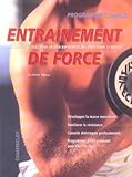 Entraînement de force
