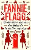 La dernière réunion des filles de la station service