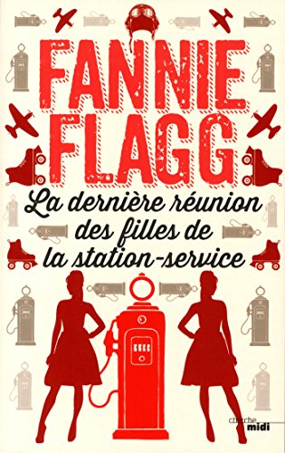 La  dernière réunion des filles de la station-service