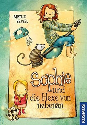 Preisvergleich Produktbild Sophie und die Hexe von nebenan