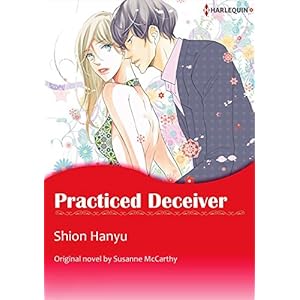 [50P Free Preview] Practised Deceiver (Harlequin comics)