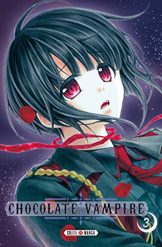 Chocolate Vampire — Tome 3